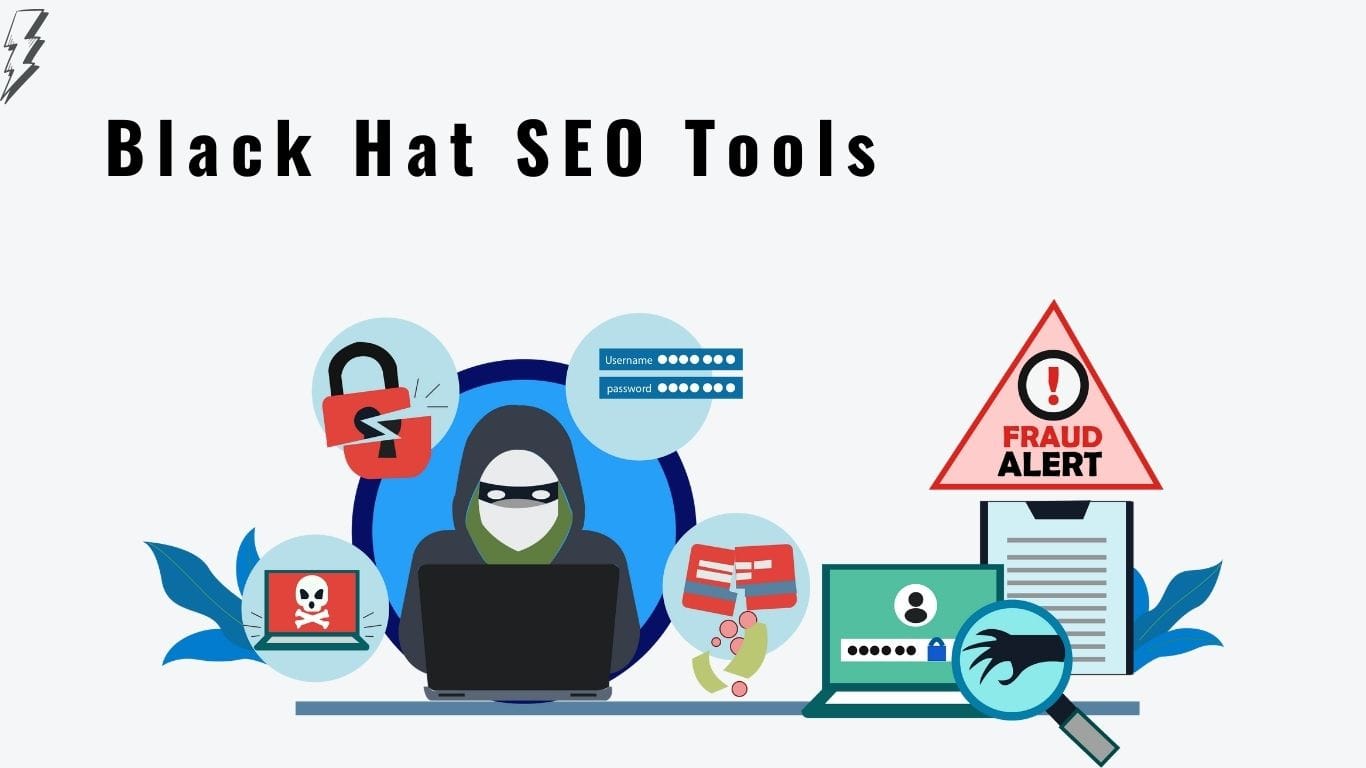 Black Hat SEO Tools