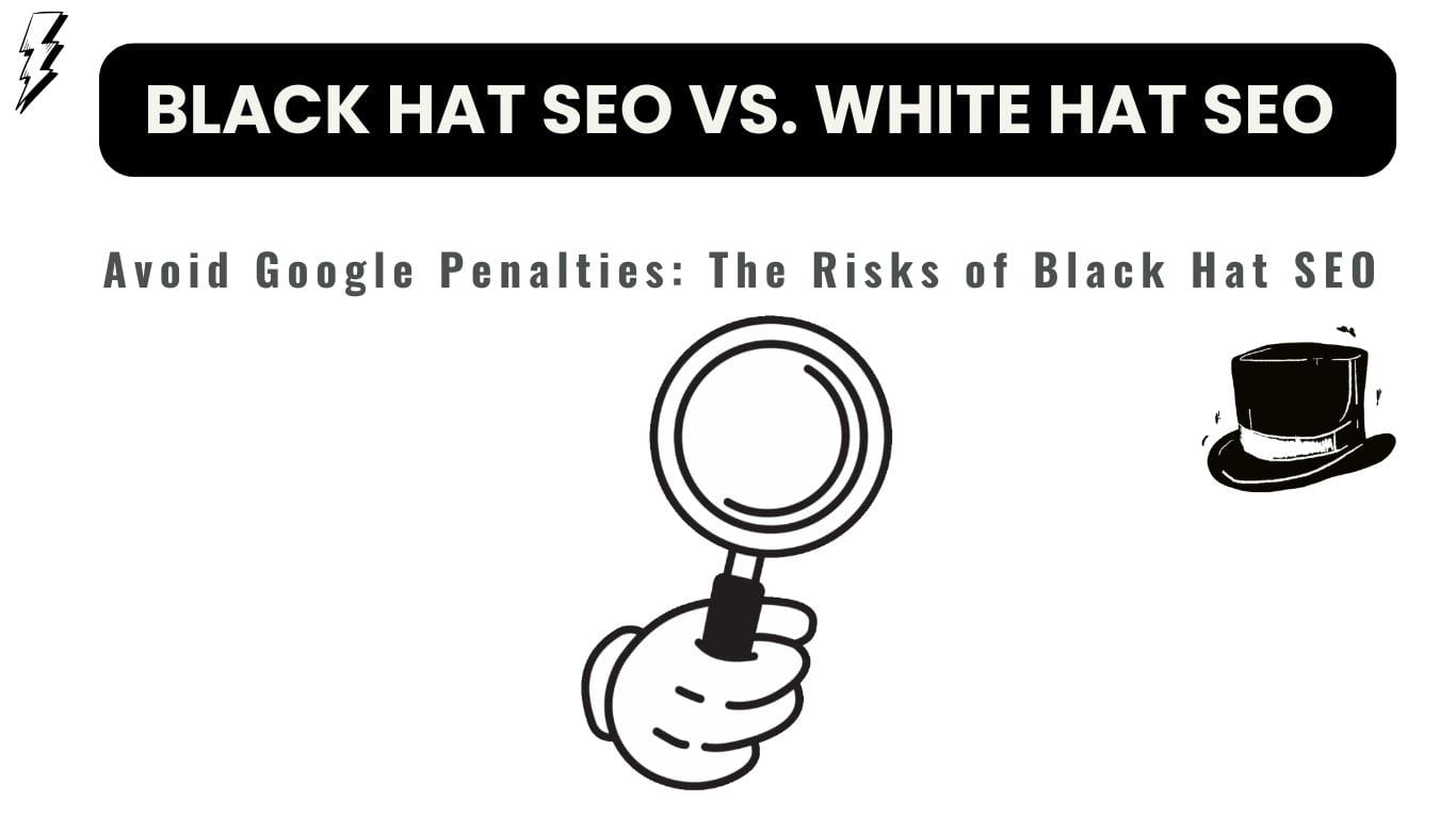 What is Black Hat SEO and White Hat SEO: A Comprehensive Guide