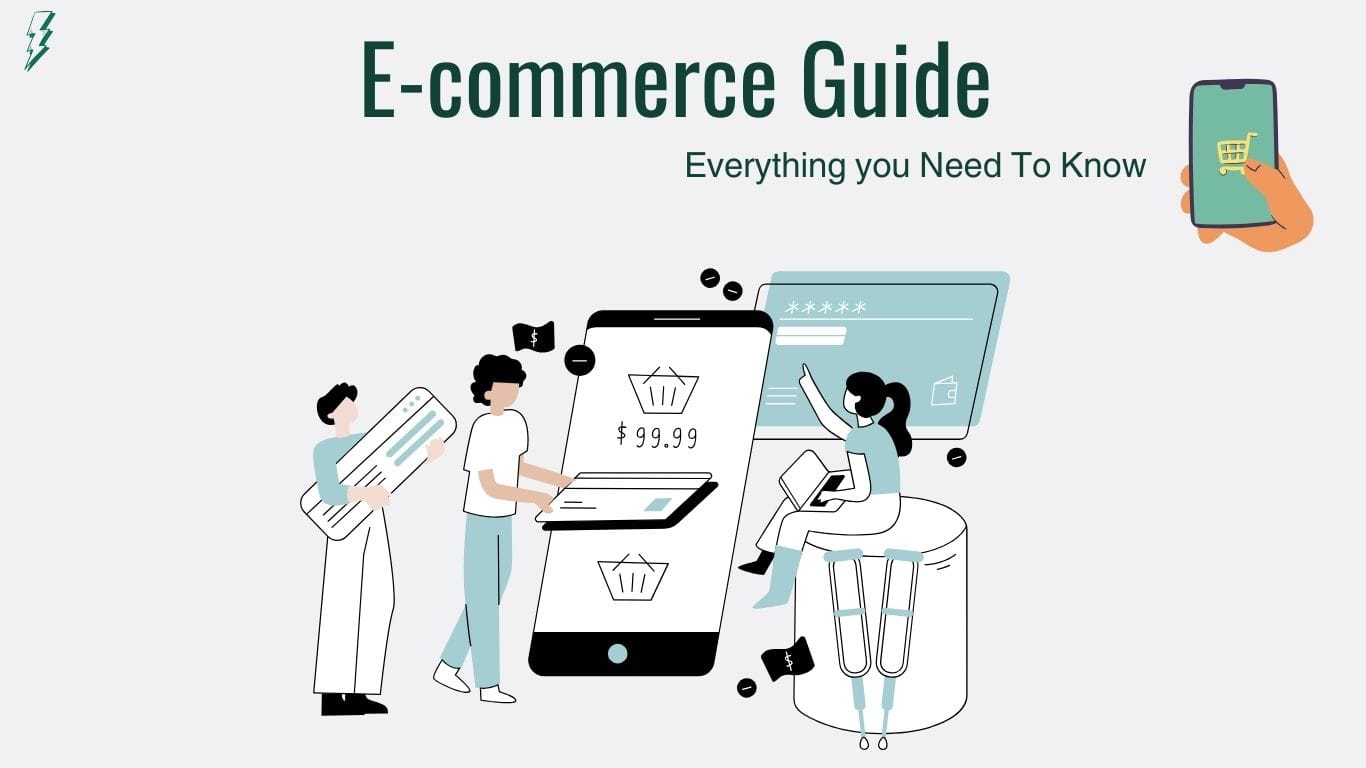 The Ultimate Guide to Ecommerce Marketing| Everything you Need To Know